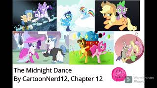 Ch 12 The Midnight Dance A MLP FanFiction by CartoonNerd12 [upl. by Marguerita]