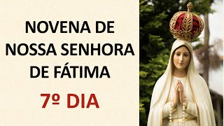 7º dia  Novena de Nossa Senhora de Fátima [upl. by Nitnilc]