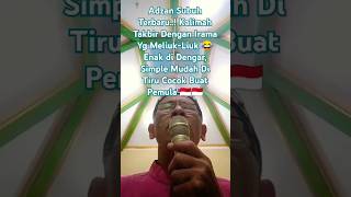 Adzan Subuh Viral Kalimah Takbir Irama MeliukLiuk Enak Di Dengar shortsvideo irama lagu [upl. by Attlee186]