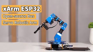 xArm ESP32 Bus Servo Robotic Arm Powered by Opensource ESP32 Python Programmable Robot [upl. by Aicnelav]