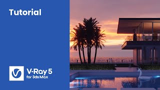 VRay 5 for 3ds Max — Exterior lighting techniques to enhance your scene [upl. by Irrol]