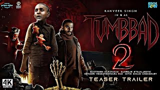 Tumbbad 2  TRAILER2024  YOU THINK ITS END NO ITS THE BEGINNING tumbbad2 trailer movie fear [upl. by Eimme]