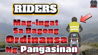 MAGINGAT SA PAGDAAN SA PANGASINAN  MAY BAGONG ORDINANSA NA PINAIIRAL [upl. by Ardek]