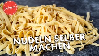 Nudeln selber machen  Einfaches TAGLIATELLE Rezept für selbst gemachte Bandnudeln [upl. by Eerised780]