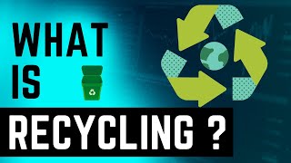 What is recycling Save Our Planet and Environment [upl. by Prissy168]