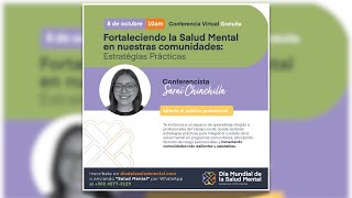 Fortaleciendo la Salud Mental en nuestras comunidades Estrategias Prácticas [upl. by Nosae]