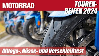 MotorradTourenreifen 2024 Umfassender Test unter Alltags Nässe und Verschleißbedingungen [upl. by Macleod]