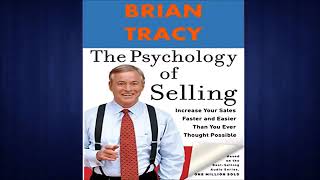 The Psychology of Selling Audiobook by Brian Tracy [upl. by Nyrrek21]