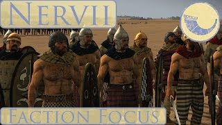 Heirs Faction Focus  Nervii  Total War Rome 2 [upl. by Nyram]