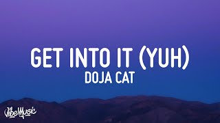 Doja Cat  Get Into It Yuh Lyrics [upl. by Urba]