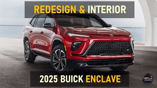 2025 BUICK ENCLAVE FIRST LOOK REDESIGN AND INTERIOR [upl. by Lzeil936]