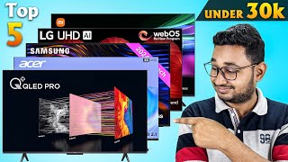 Best Smart TV Under 30000 in 2024 🔥 Best Smart under 30k in India [upl. by Rebme815]