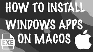 How to Install Windows Application on macOS [upl. by Aisatana119]