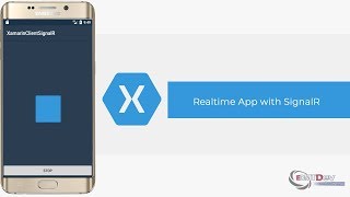 Xamarin Android Tutorial  Realtime app with SignalR ASPNet Core [upl. by Jair]