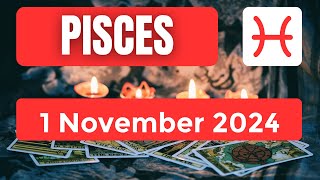 Pisces horoscope  Pisces Horoscope for Today 1 November 2024 [upl. by Aivatan]