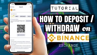 How to DEPOSIT or WITHDRAW on BINANCE EXCHANGE  Crypto App Tutorial [upl. by Aehsan905]