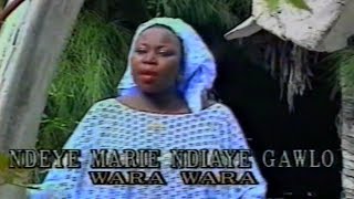 NDEYE MARIE NDIAYE GAWLO  WARA WARA [upl. by Biagi810]