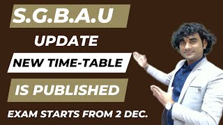 SGBAU exam update  new TimeTable  winter exam new TimeTable published [upl. by Koss38]