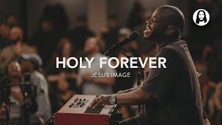 Holy Forever Medley  Jesus Image  John Wilds [upl. by Musa]