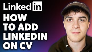 How to Add LinkedIn on CV Full 2024 Guide [upl. by Oinolopa17]