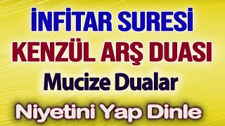 İNFİTAR SURESİ ve KENZÜL ARŞ DUASI Faziletli Dualar [upl. by Lucian]