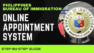 Bureau of Immigration Online Appointment System Step By Step Guide  Philippines [upl. by Franciska]