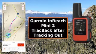 Garmin inReach Mini 2 TracBack after Tracking [upl. by Fromma]