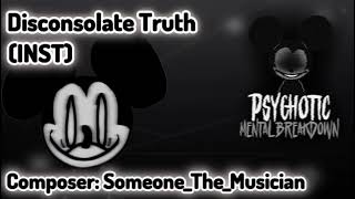 Psychotic Mental Breakdown OST  Disconsolate Truth INST [upl. by Kentigerma]