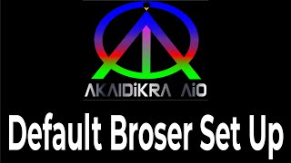 Default Browser Set Up Windows 10  akaidikra [upl. by Radburn]