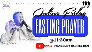 Online Friday Fasting Prayer I Topic  RIDE WITH PRIDE 11th Oct24 I evggabrielrem fastingprayer [upl. by Ydasahc]