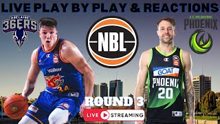 Adelaide 36ers vs South East Melbourne Phoenix I NBL Live I Play By Play amp Reactions [upl. by Lednem]