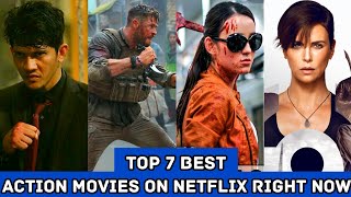 Top 7 Best ACTION Movies On NETFLIX Right NOW  IMDb  Rotten Tomatoes [upl. by Nikola376]