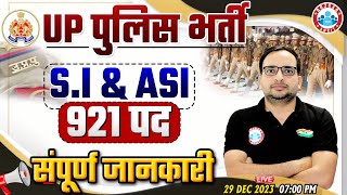 UP Police SI ASI Notification 2023  UPSI ASI Post 921 Syllabus Exam Date Info By Ankit Bhati Sir [upl. by Pudens]