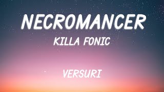 Killa Fonic  NECROMANCER  Lyric Video [upl. by Pitts]