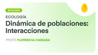 Dinámica de poblaciones Interacciones  Biología  Ecología  V4  Egg Educación [upl. by Ecertal840]