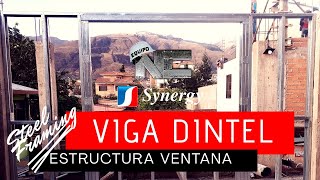 👷🏻‍♂️ STEEL FRAMING 🏠ventana facil 🏠Viga Dintel 👷🏻‍♂️ [upl. by Reinar]