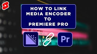 How to link Media encoder to premiere pro CC  Tutorial for beginner  shorts [upl. by Aicenat115]