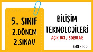 Bilişim Teknolojileri 5 sınıf 2 Dönem 2 Sınav  Açık uçlu sorular [upl. by Stout]