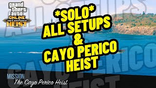 Cayo Perico Heist Guide  All Setups Revised for June 2024 [upl. by Enyak]