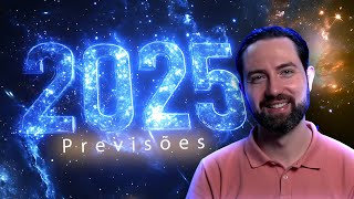 Previsões da Astrologia Para 2025 O Ano de Júpiter [upl. by Leirbag]