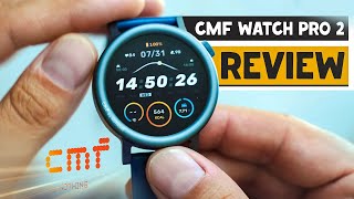 CMF Watch Pro 2 Review Even BETTER than its Price [upl. by Warchaw]