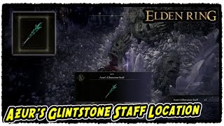 How to Get Azurs Glintstone Staff in Elden Ring Azurs Glintstone Staff Location [upl. by Aenit]