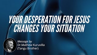 Your desperation for Jesus changes your situation  Daily Devotion  HEAVENLY FEAST [upl. by Annavaj]