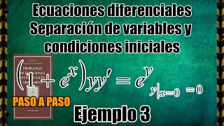 Ecuaciones Diferenciales Variables Separables Condiciones Iniciales Ejemplo 3 Problema 91 Makarenko [upl. by Coretta]