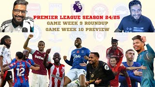 Ep 390  Premier League GW 9 Review  GW 10 Preview in தமிழ்  Vada London Arsenal Tamil Podcast [upl. by Kcirdnekel]