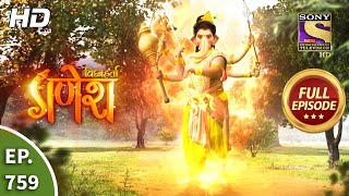 Vighnaharta Ganesh  Ep 759  Full Episode  4th November 2020 [upl. by Annasoh]