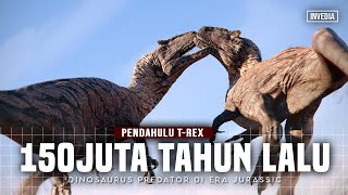 80 Juta Tahun Sebelum TRex  Predator Era Jurassic Allosaurus [upl. by Eugenle]