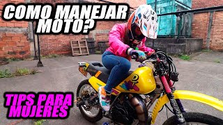 COMO MANEJAR MOTO  Tips para mujeres en moto 👩 Fullgass [upl. by Halliday367]