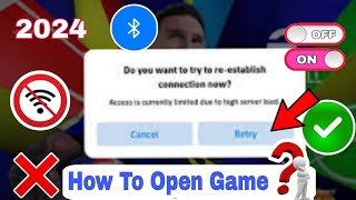 How To Fix Access Is Currently Limited Due To High Server Load  Fix eFootball Opening Problem [upl. by Einaoj]