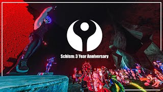 Schism 3 Year Anniversary [upl. by Cameron]